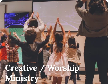 Creative / Worship Ministry: children and adults worshipping together